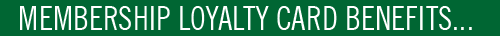 Membership loyalty card benefits